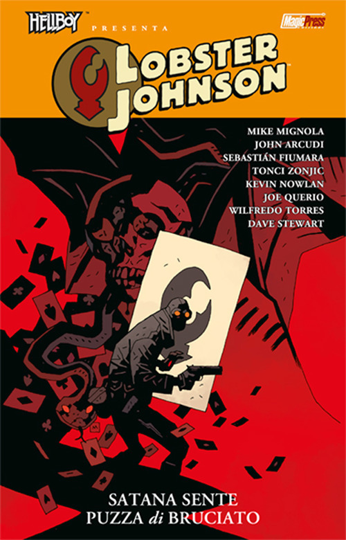 Satana sente puzza di bruciato. Hellboy presenta Lobster Johnson . Vol. 3