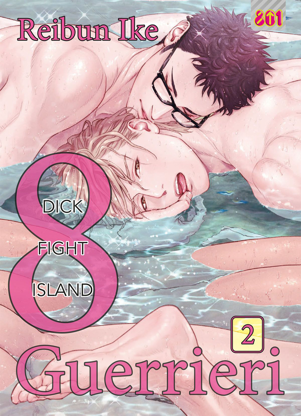 8 guerrieri. Ediz. deluxe. Vol. 2