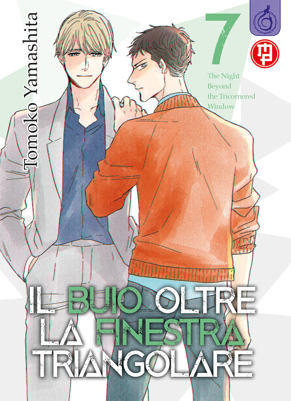 Il buio oltre la finestra triangolare. Vol. 7