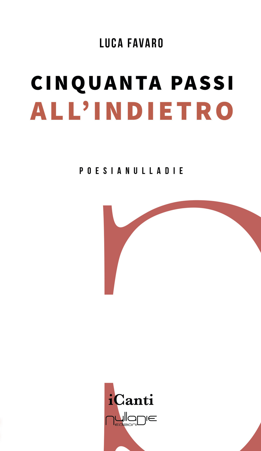 Cinquanta passi all’indietro