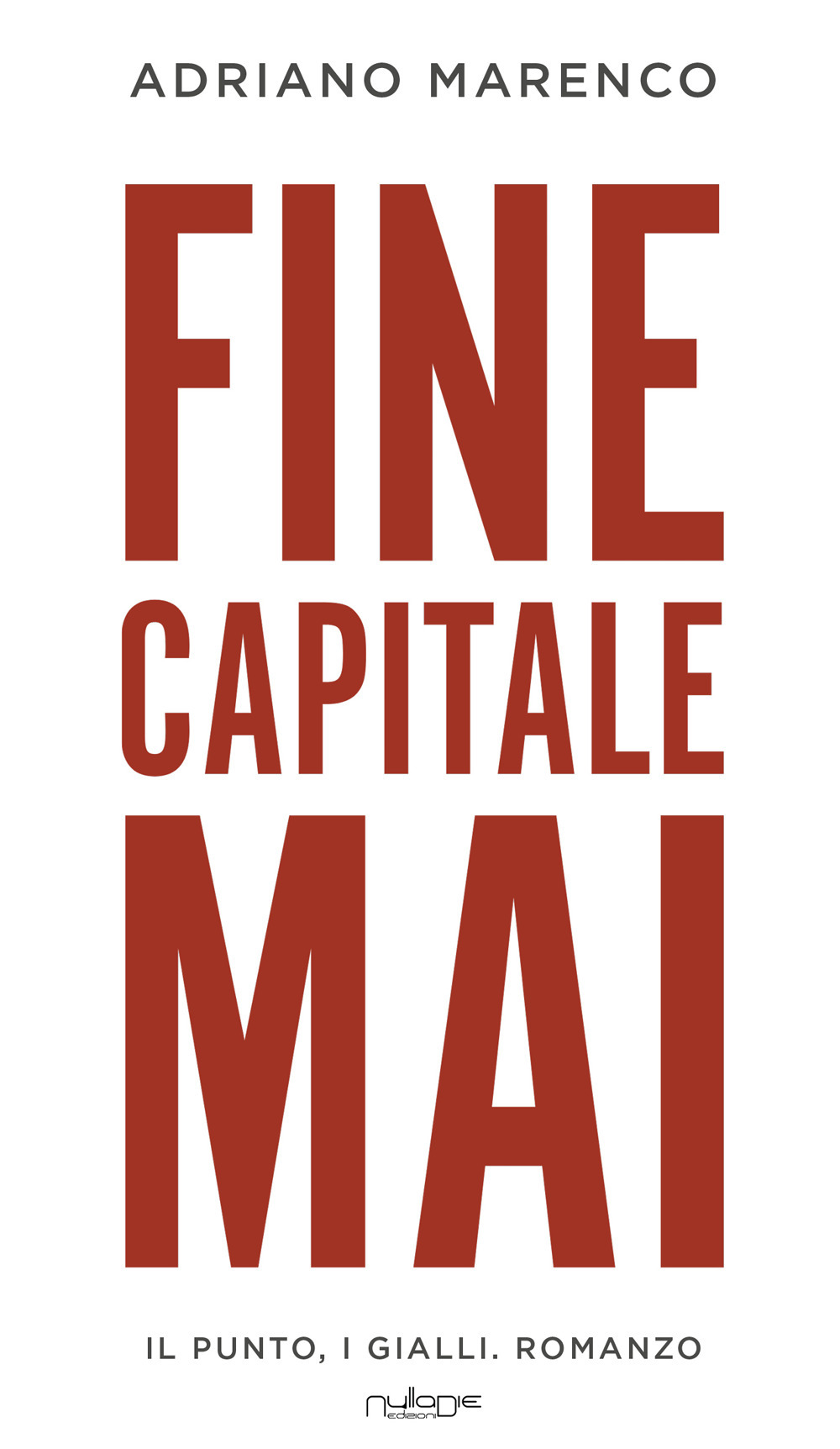 Fine capitale mai