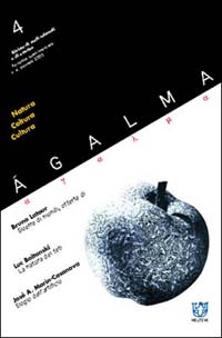 Ágalma. Vol. 4: Natura coltura cultura