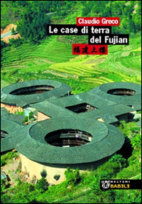 Le case di terra del Fujian