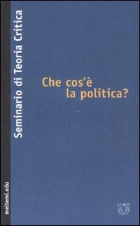 Che cos'è la politica?