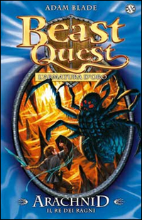 Arachnid. Il re dei ragni. Beast Quest. Vol. 11