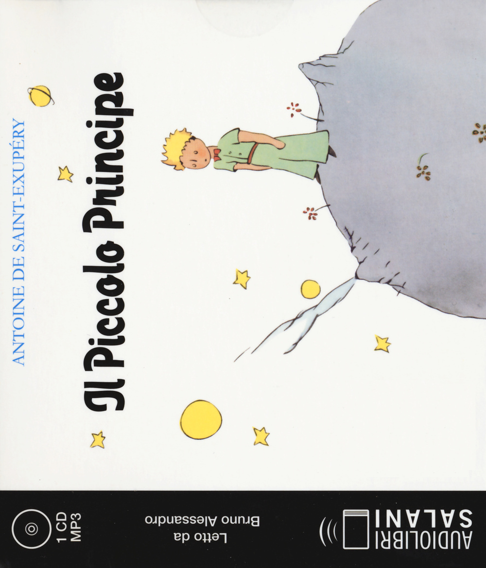Il Piccolo Principe. Audiolibro. CD Audio formato MP3