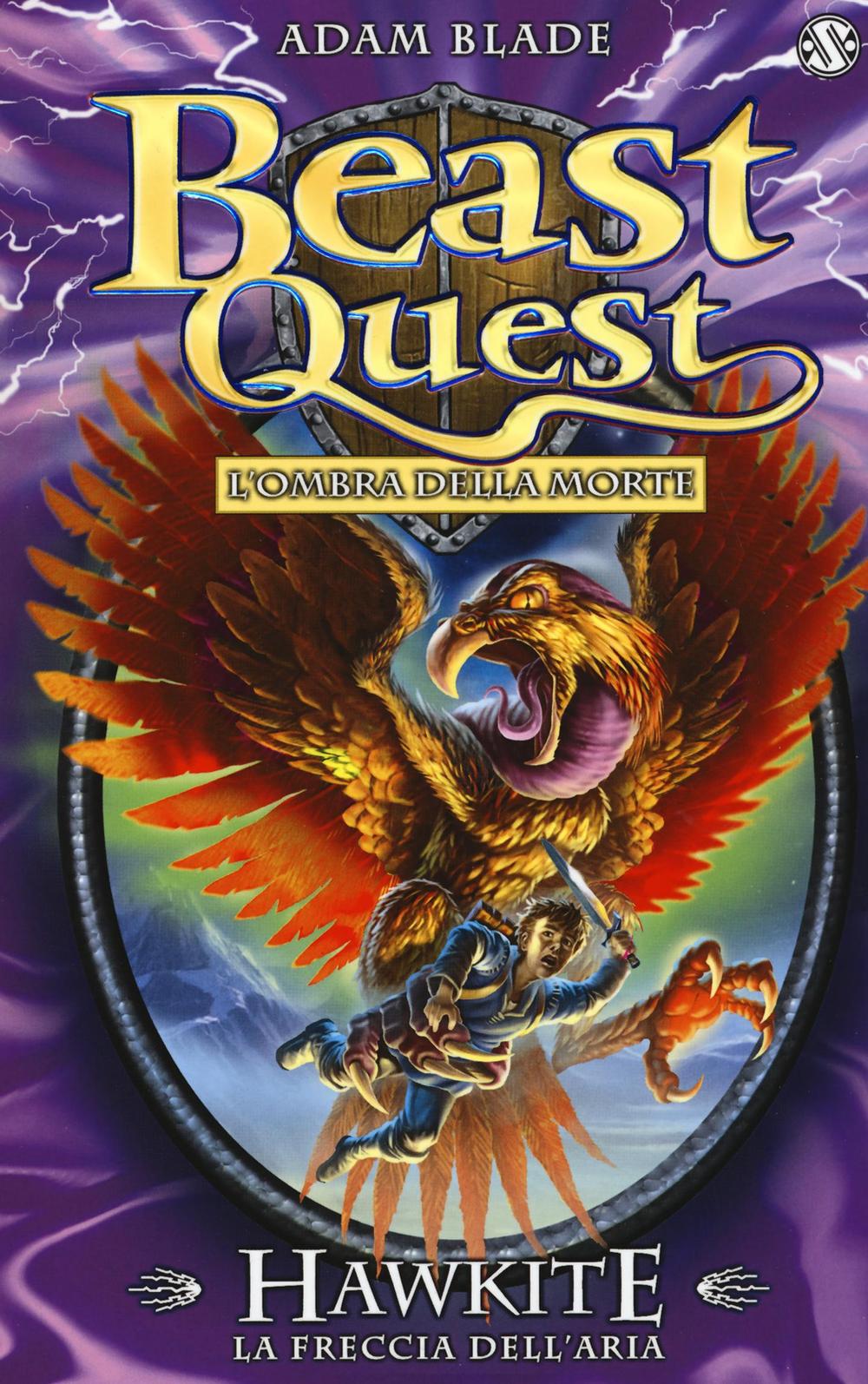 Hawkite. La freccia dell'aria. Beast Quest. Vol. 26