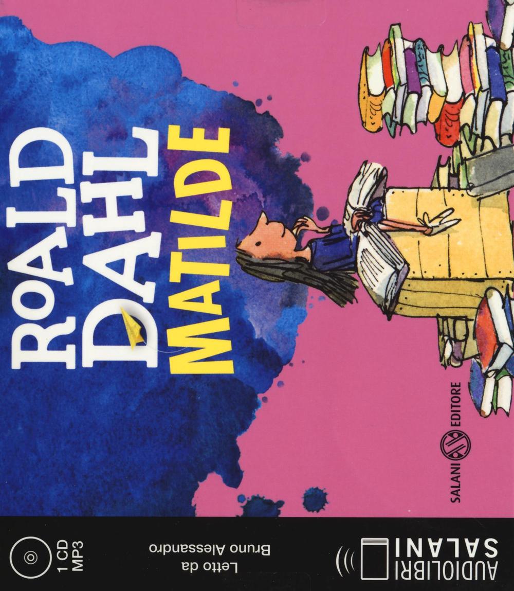Matilde letto da Bruno Alessandro. Audiolibro. CD Audio formato MP3