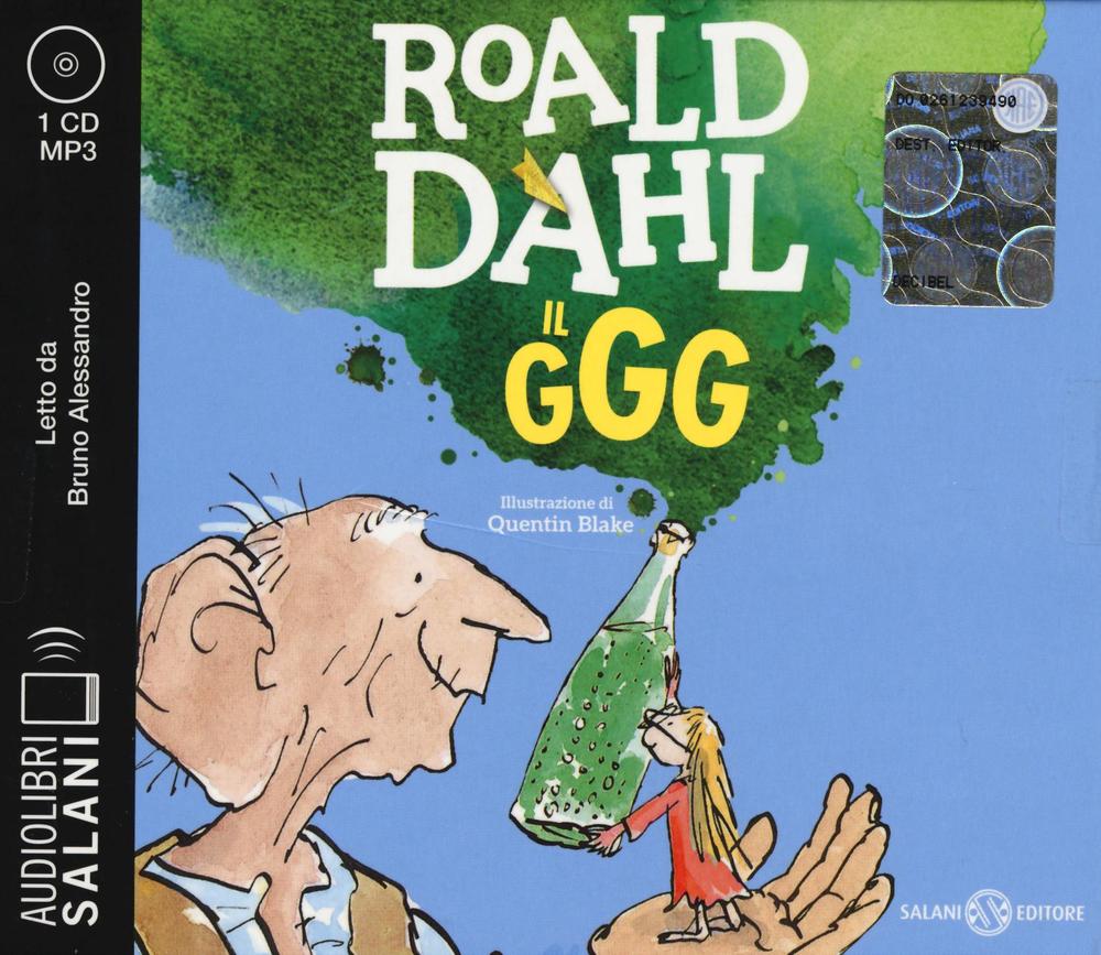 Il GGG letto da Bruno Alessandro. Audiolibro. CD Audio formato MP3