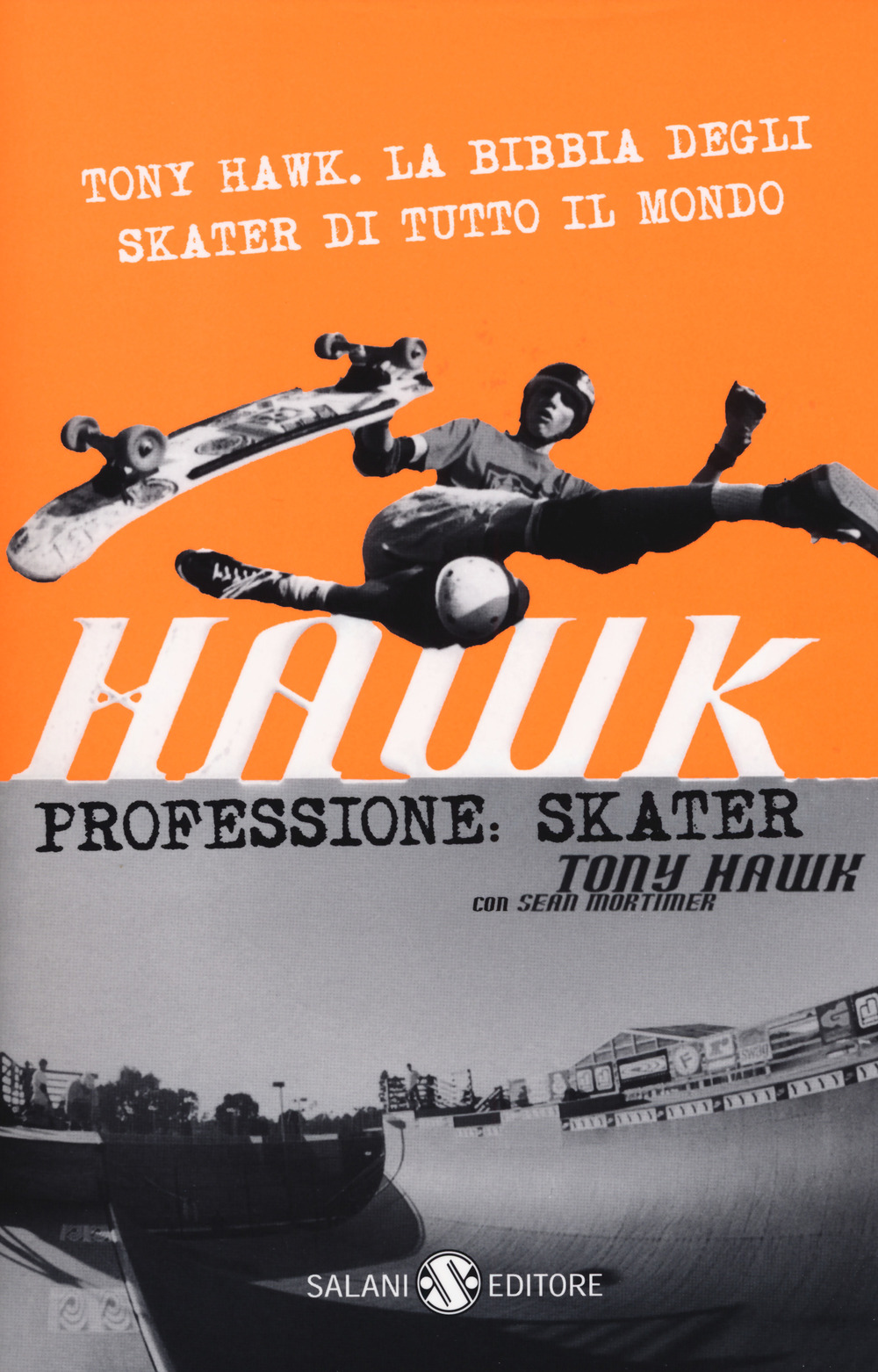 Hawk. Professione skater