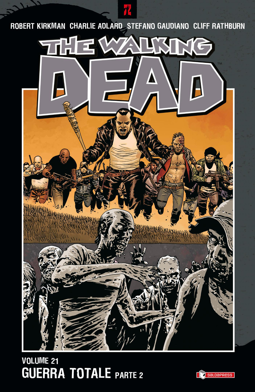 Guerra totale. The walking dead. Parte seconda. Vol. 21