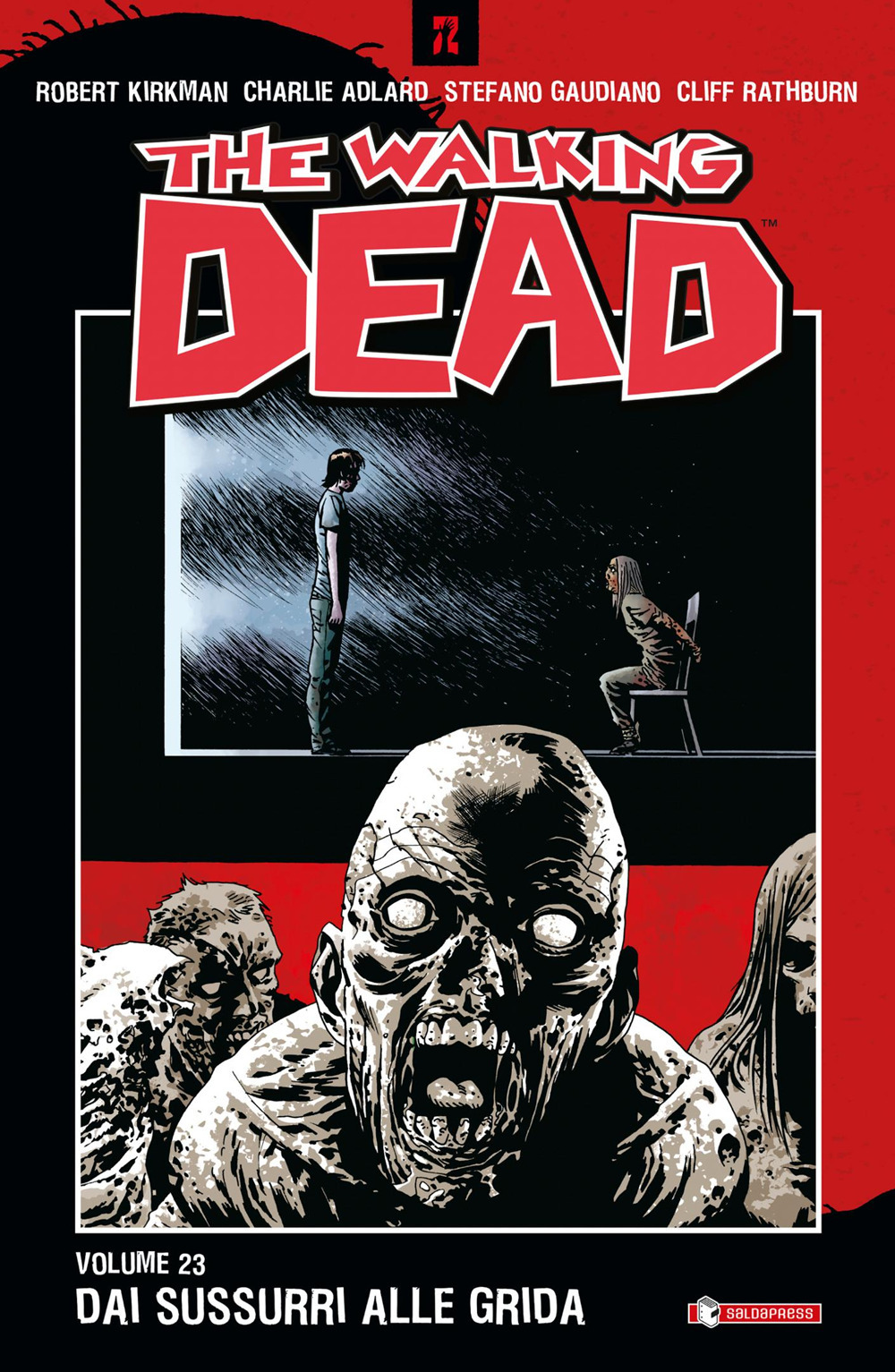 Dai sussurri alle grida. The walking dead. Vol. 23