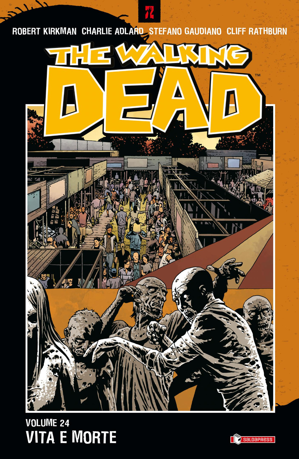 Vita e morte. The walking dead. Vol. 24