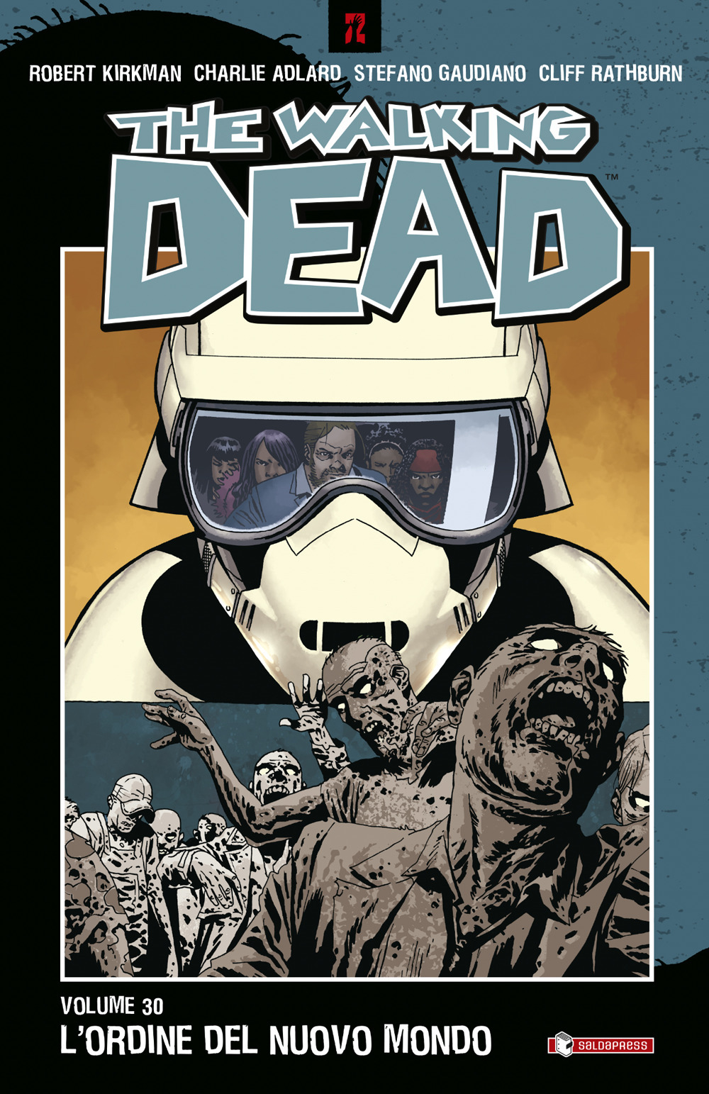 The walking dead. Vol. 30: L' ordine del nuovo mondo