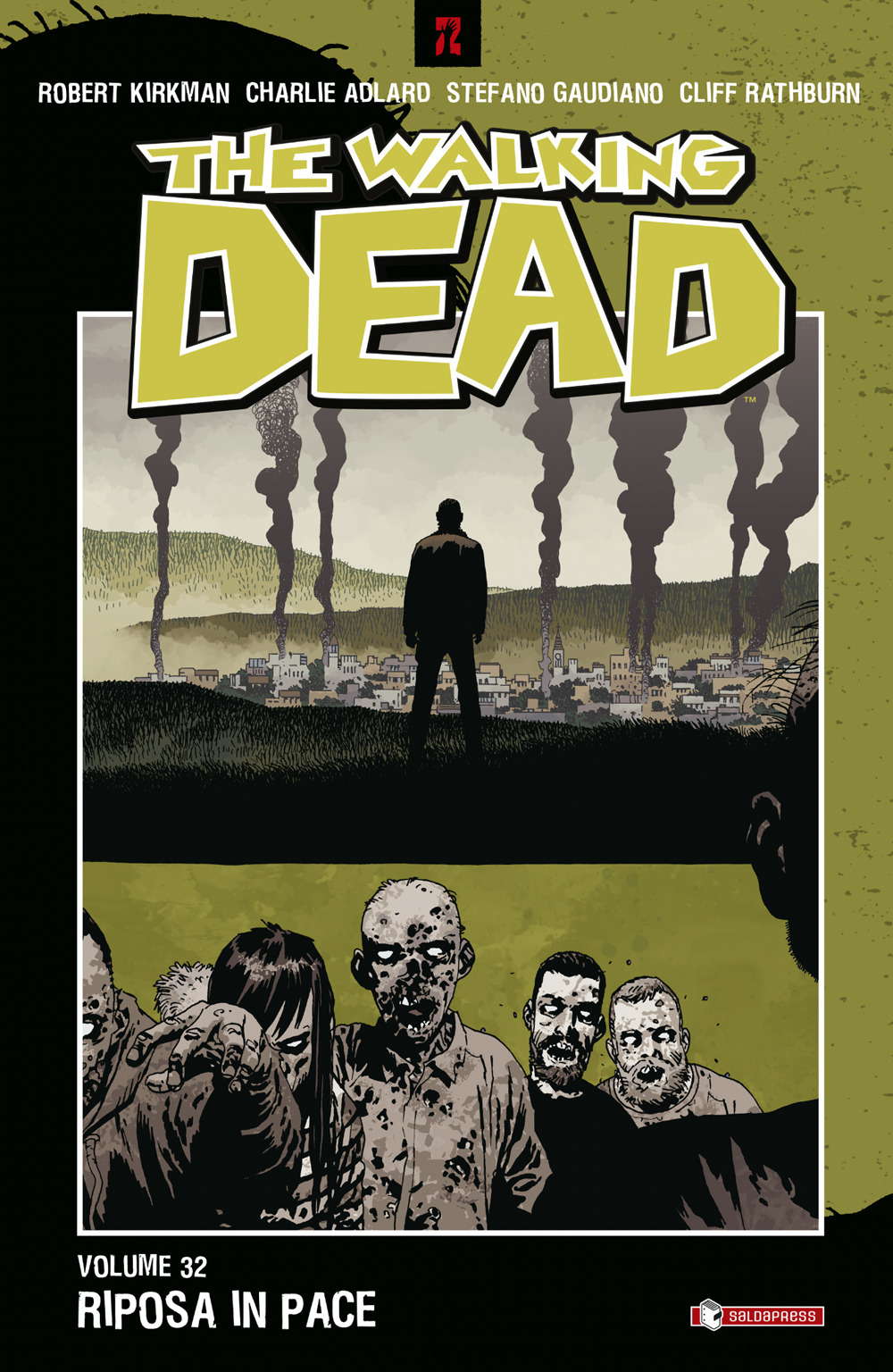 The walking dead. Vol. 32: Riposa in pace