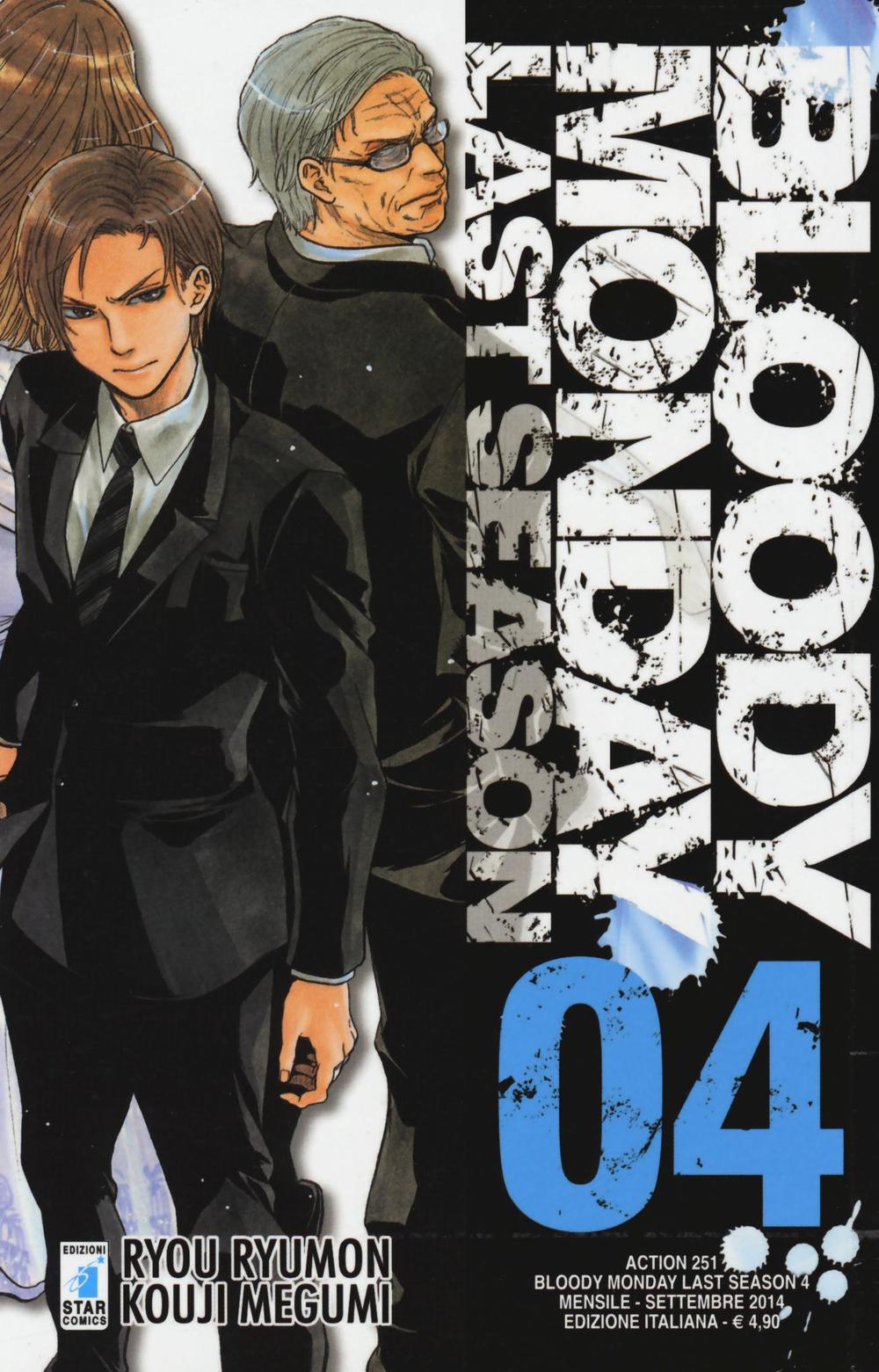 Bloody monday. Last season. Vol. 4