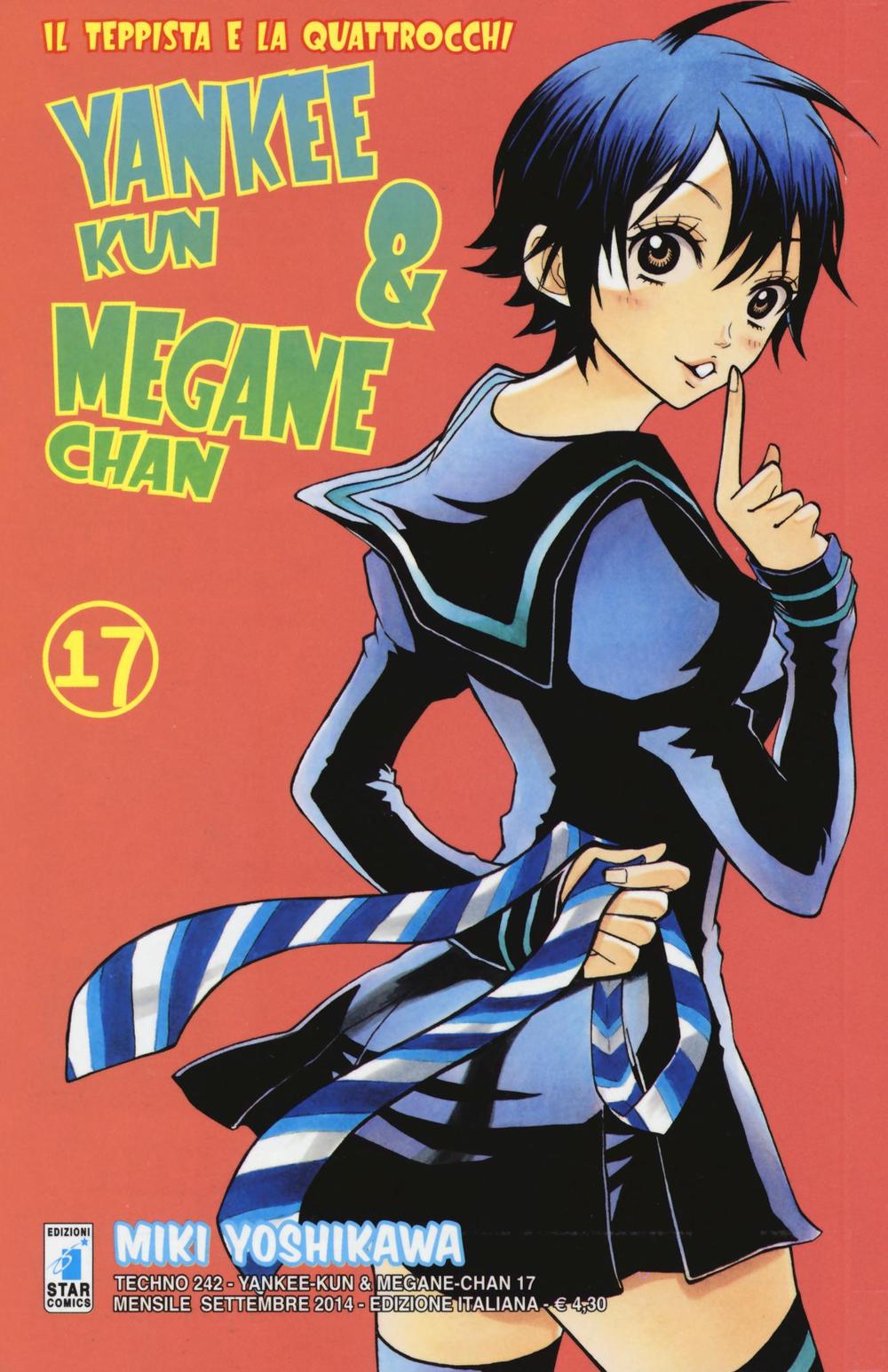 Yankee-Kun & Megane-Chan il teppista e la quattrocchi. Vol. 17