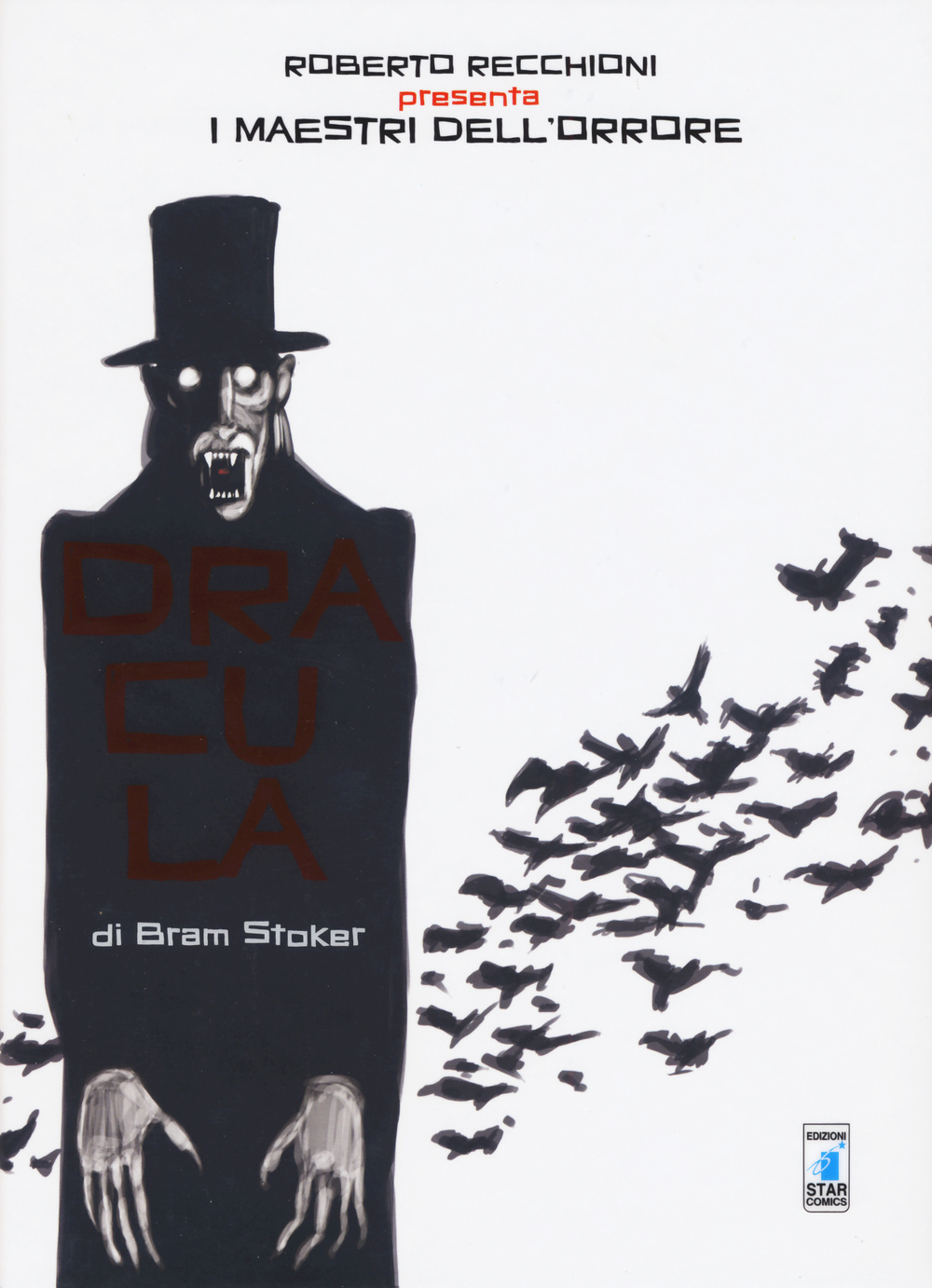 Roberto Recchioni presenta: I maestri dell'orrore. Dracula di Bram Stoker