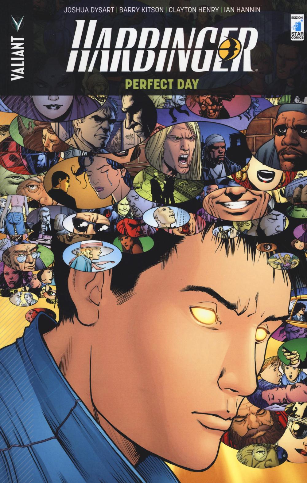 Perfect day. Harbinger. Vol. 4