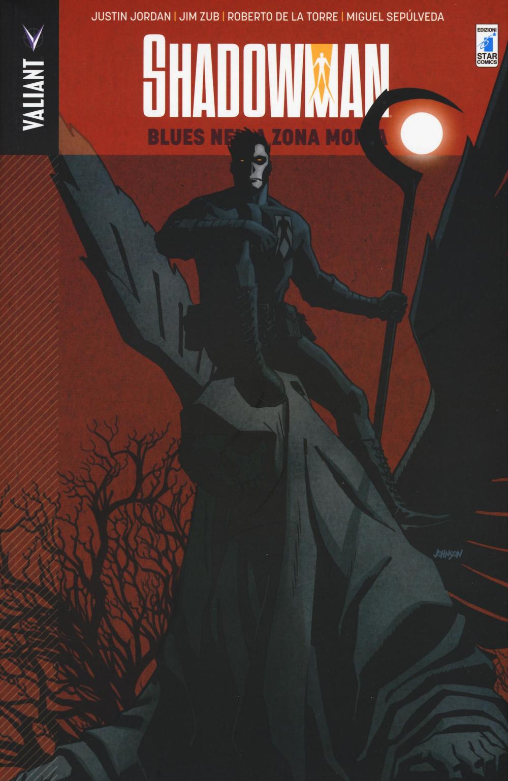 Blues nella zona morta. Shadowman. Vol. 3