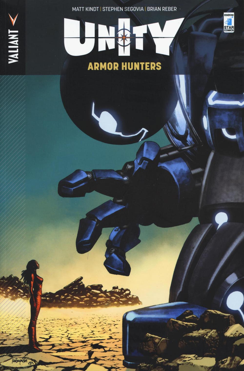 Armor Hunters. Unity. Vol. 3