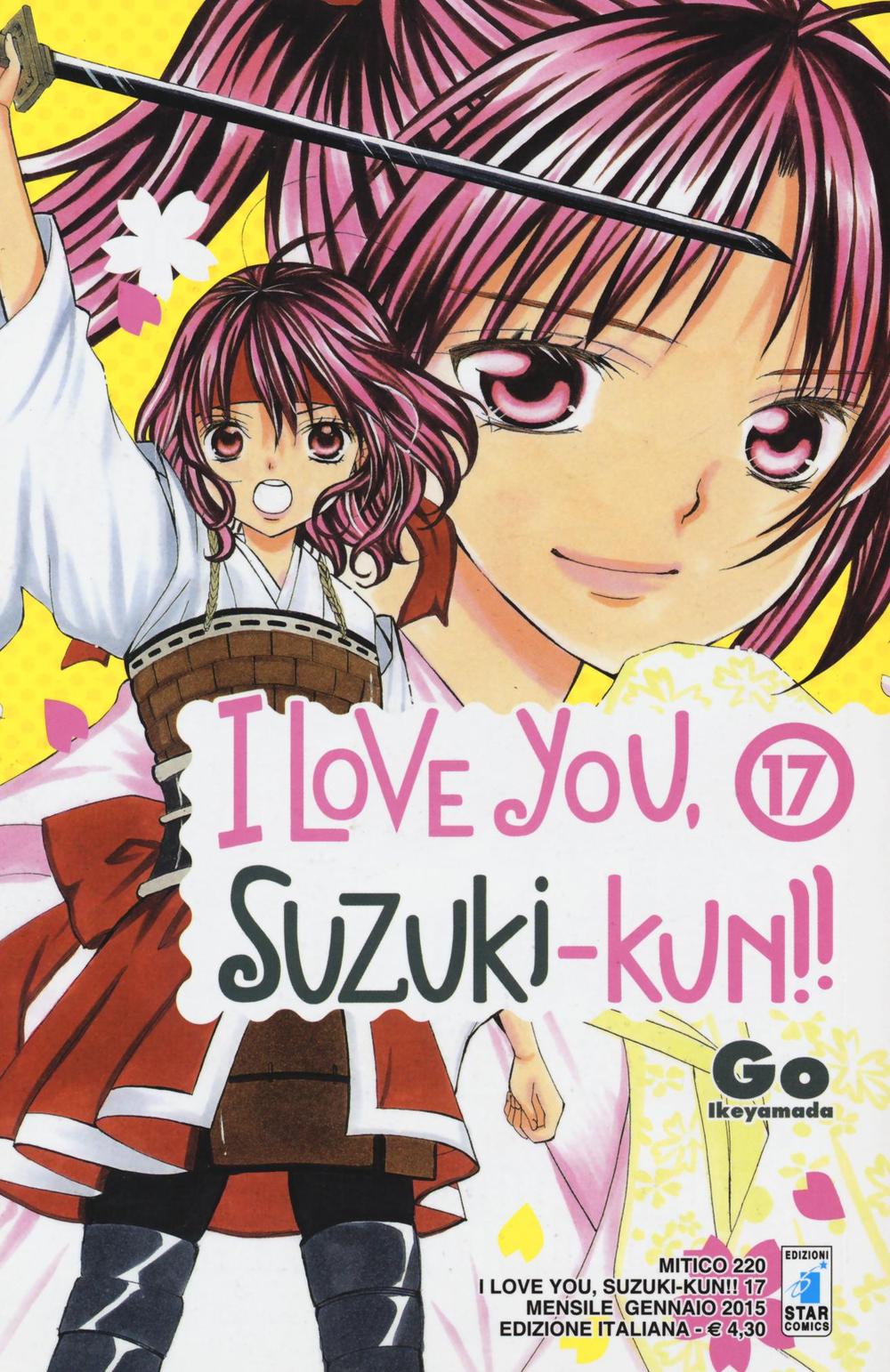 I love you, Suzuki-Kun!. Vol. 17