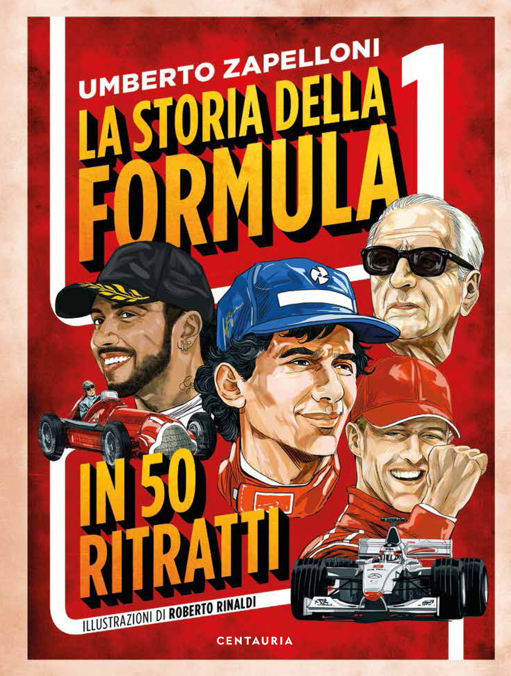 La storia della Formula 1 in 50 ritratti