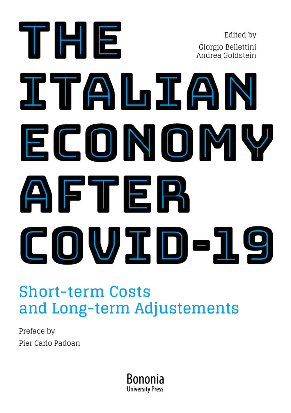 The italian economy after Covid-19. Short-term costs and long-term adjustments