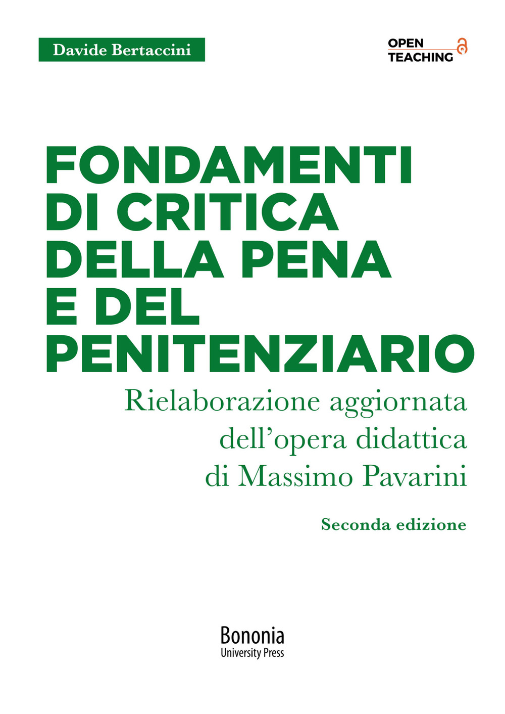 Fondamenti di critica della pena e del penitenziario