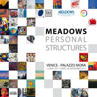 Meadows personal structures. Catalogo della mostra (Venezia, 13 maggio-26 novembre 2017)