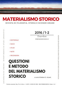 Materialismo storico. Rivista di filosofia, storia e scienze umane. Vol. 1-2: Questioni e metodo del materialismo storico