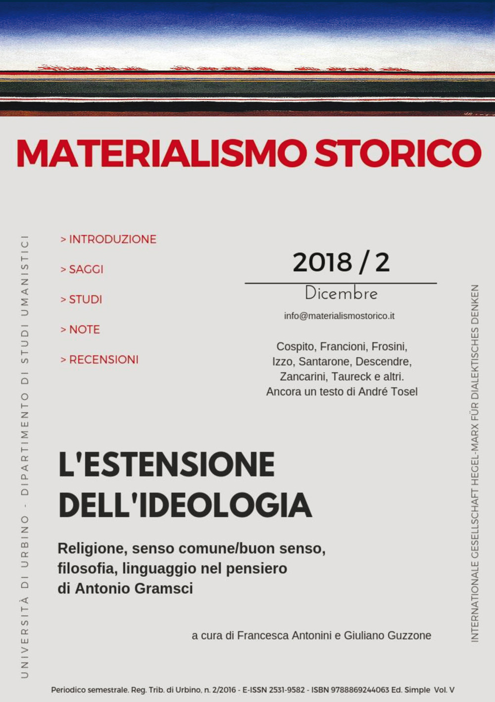 Materialismo storico. Rivista di filosofia, storia e scienze umane. Vol. 2: L' estensione dell'ideologia