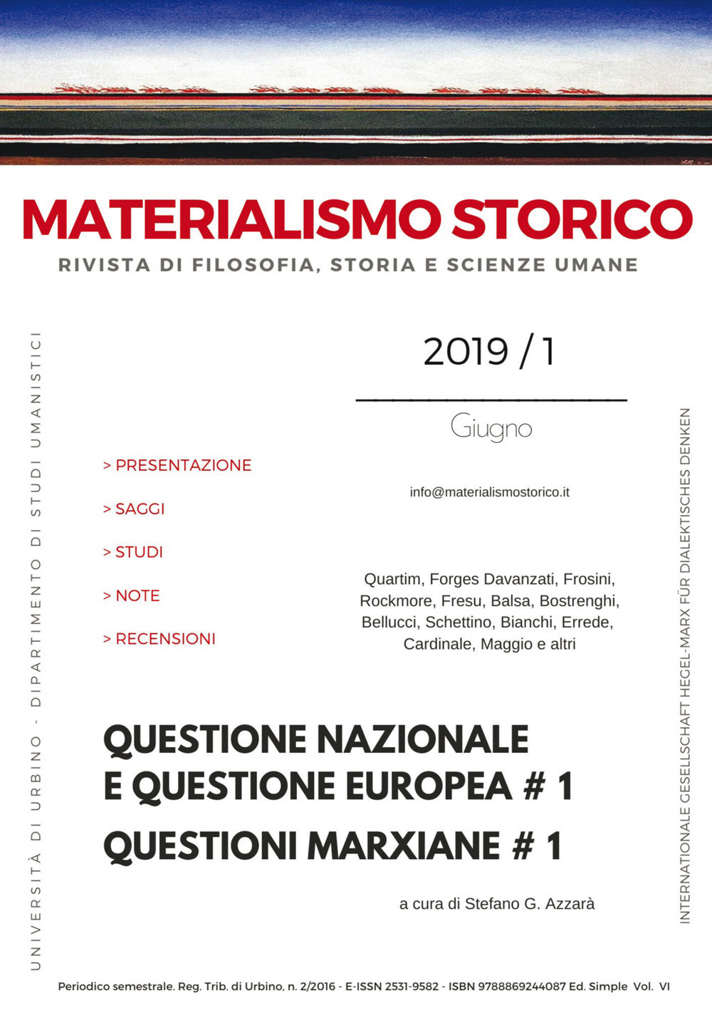 Materialismo storico. Rivista di filosofia, storia e scienze umane. Vol. 1: Questione nazionale e questione europea # 1. Questioni marxiane # 1