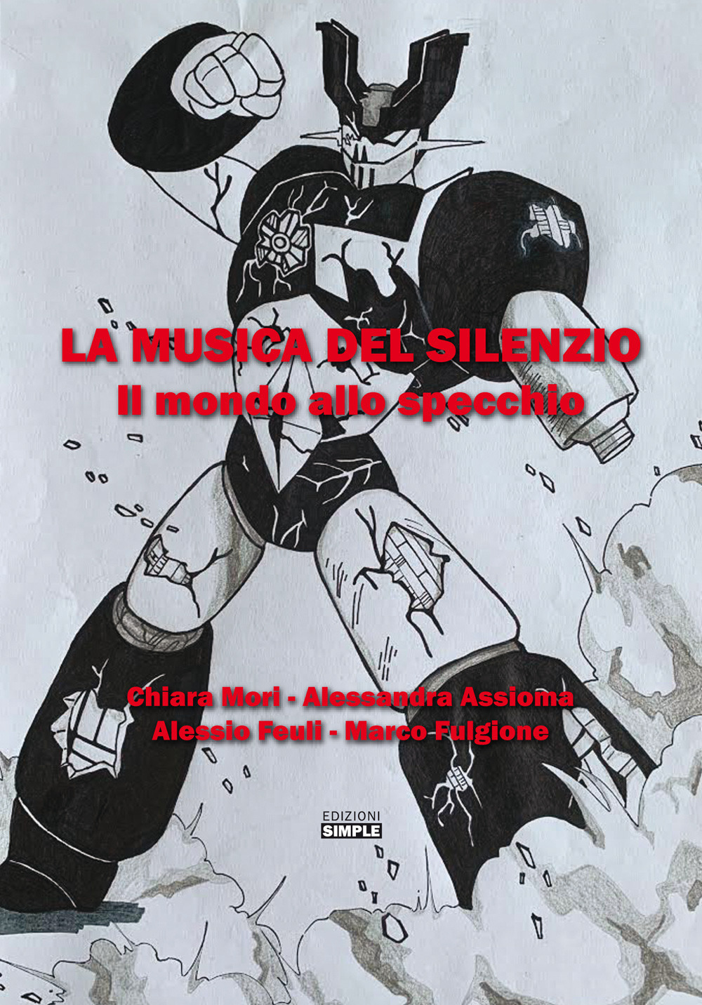 La musica del silenzio. Il mondo allo specchio