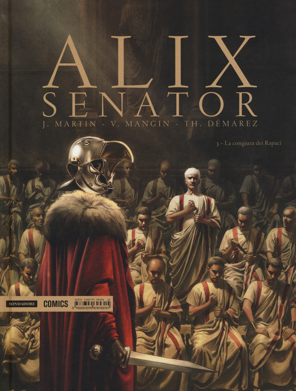 La congiura dei rapaci. Alix Senator. Vol. 3