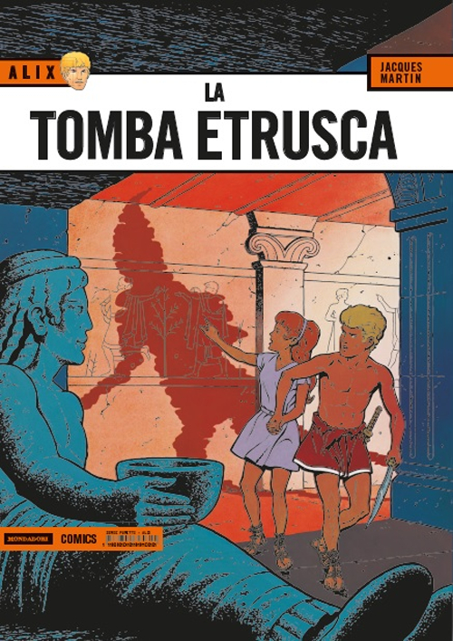 La tomba etrusca. Alix. Vol. 1