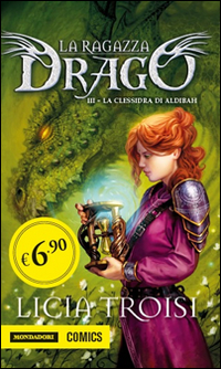 La clessidra di Alibah. La ragazza drago. Vol. 3