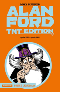 Alan Ford. TNT edition. Vol. 25: Aprile 1981-Agosto 1981