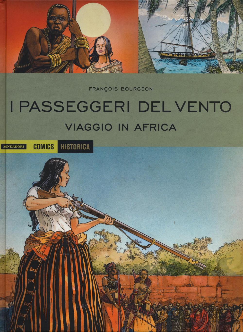 I passeggeri del vento. Viaggio in Africa. Vol. 2