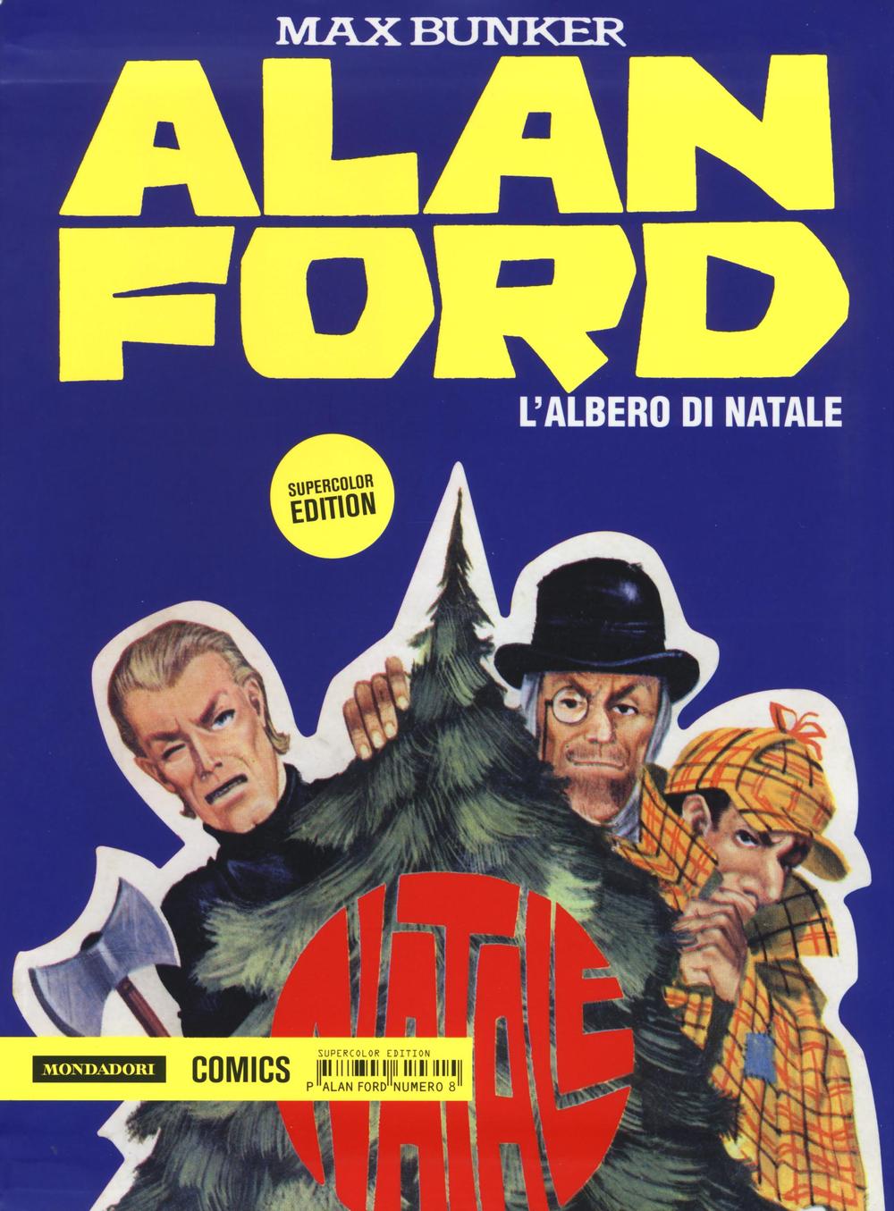 Alan Ford Supercolor Edition. Vol. 8: L' albero di Natale