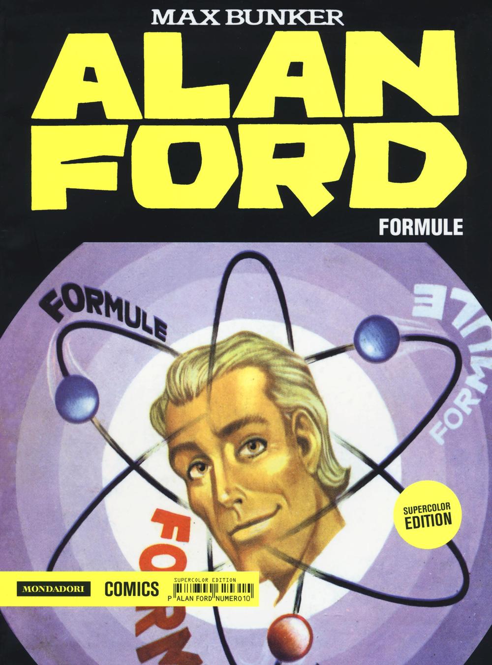 Alan Ford Supercolor Edition. Vol. 10: Formule