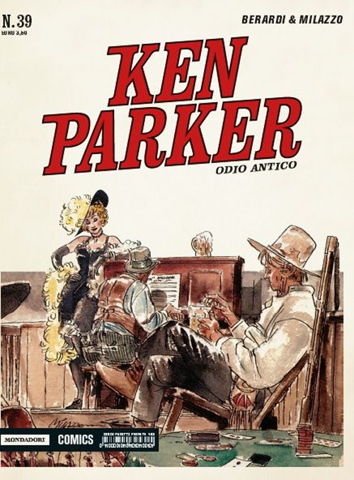 Odio antico. Ken Parker classic. Vol. 39