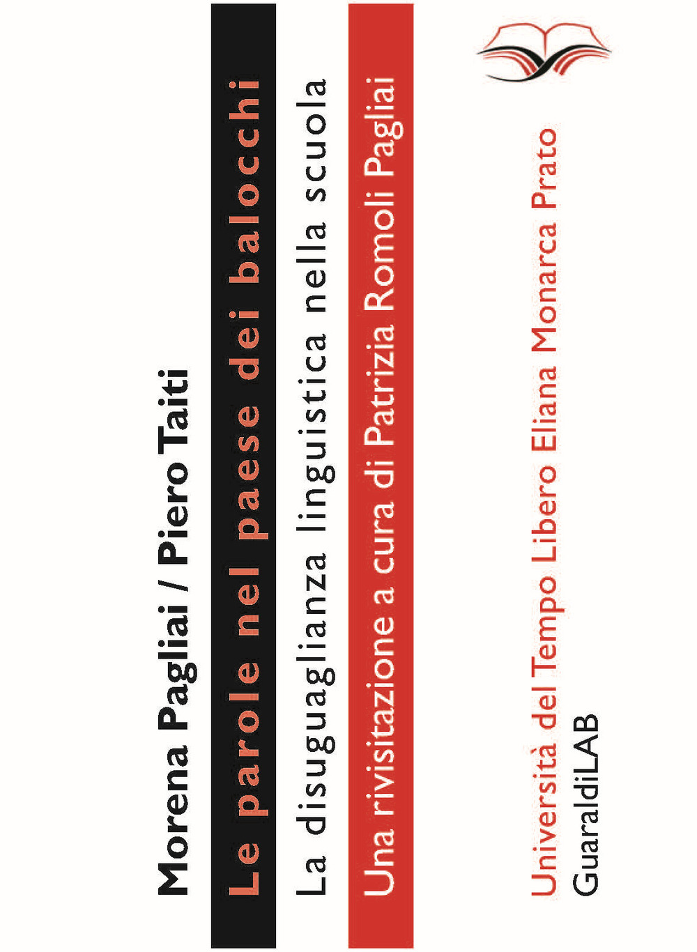 Le parole nel paese dei balocchi. La disuguaglianza linguistica nella scuola