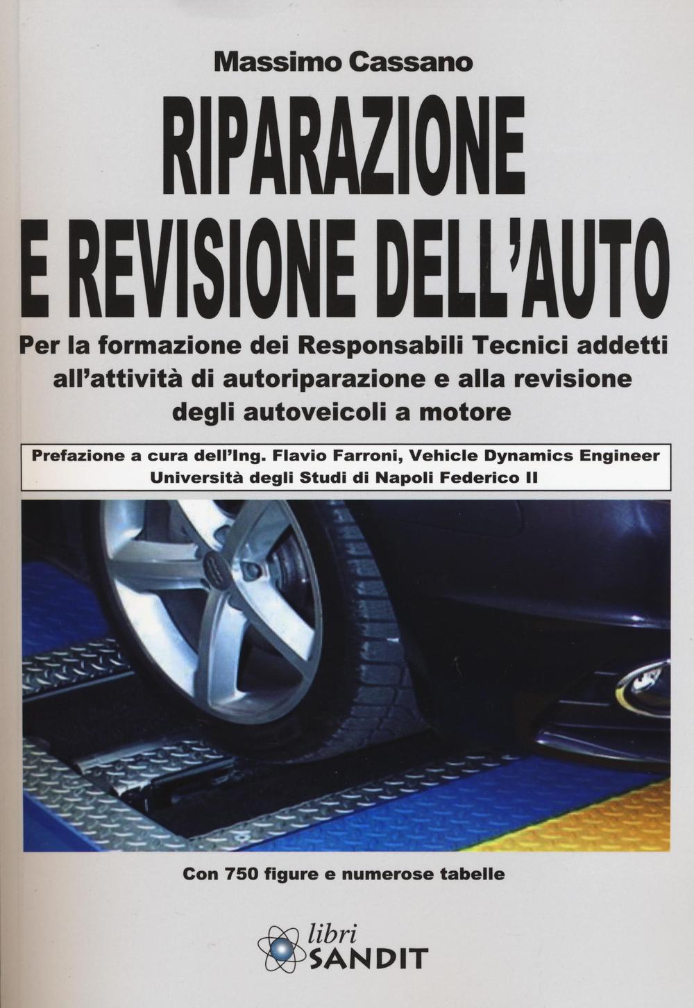 Riparazione e revisione dell'auto