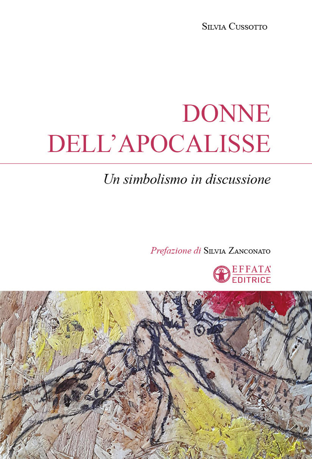 Donne dell'Apocalisse. Un simbolismo in discussione
