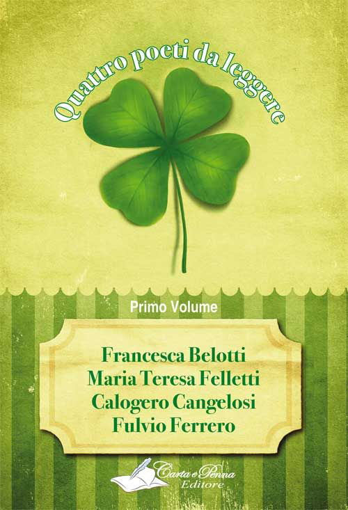 Quattro poeti da leggere. Vol. 1