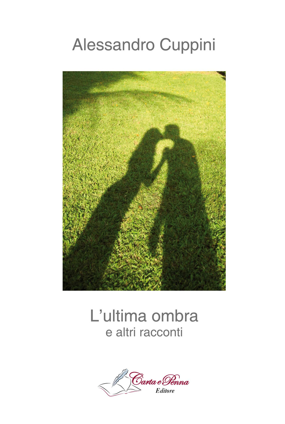 L'ultima ombra e altri racconti