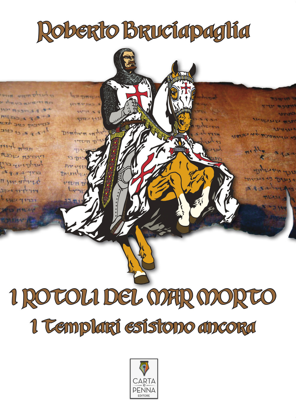 I rotoli del Mar Morto. I templari esistono ancora