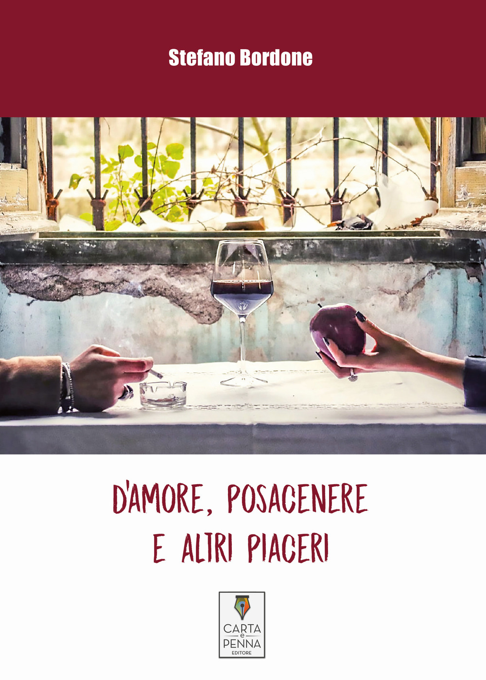 D'amore, posacenere e altri piaceri