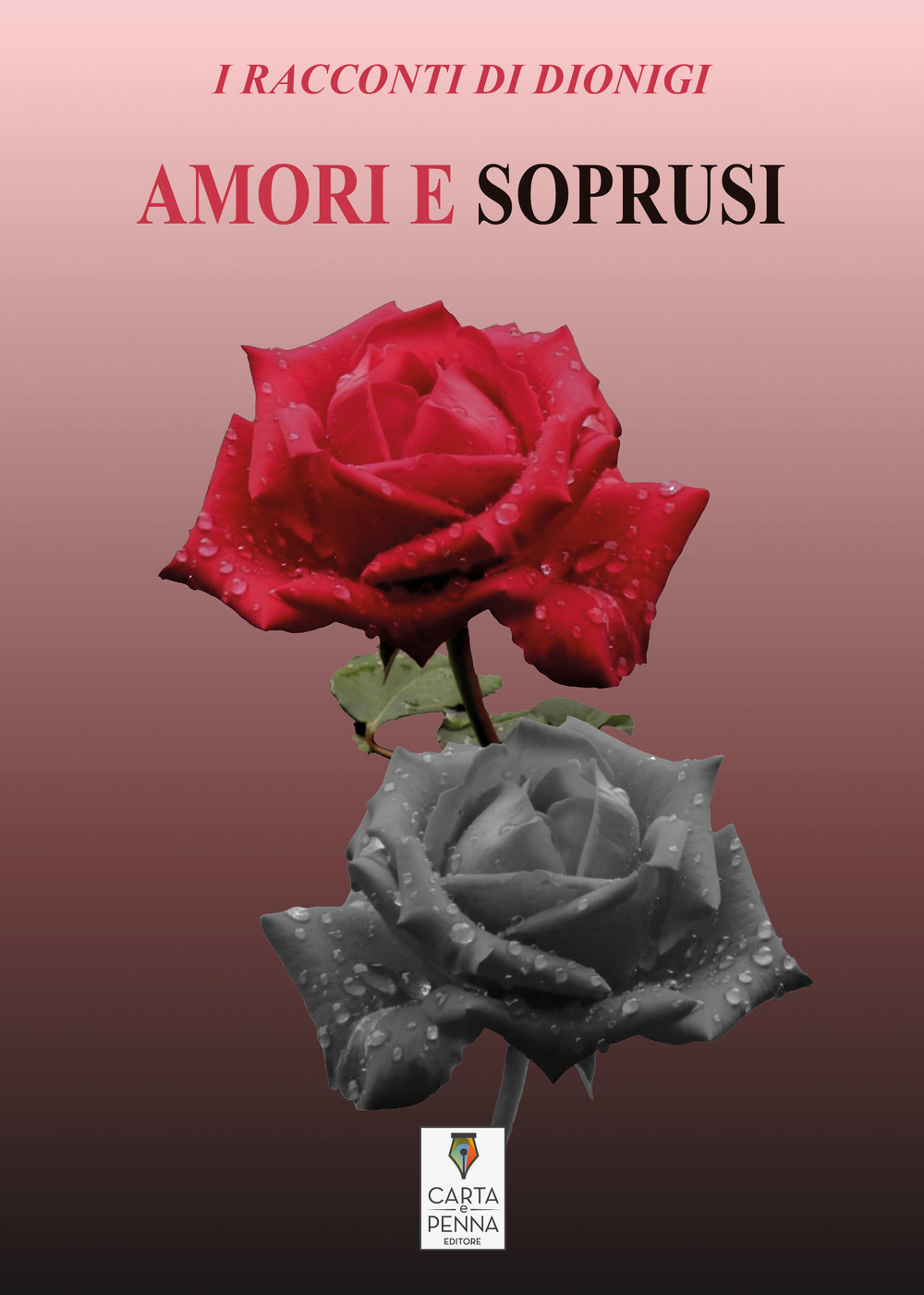 Amori e soprusi